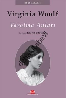 Varolma Anları, Virginia Woolf