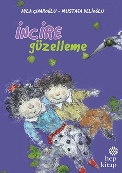 İncire Güzelleme, Ayla Çınaroğlu