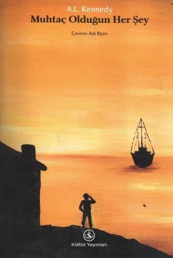 Muhtaç Olduğun Her Şey, A.L. Kennedy, İş Bankası