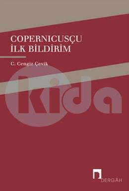 Copernicusçu İlk Bildirim, C. Cengiz Çevik