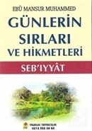 Günlerin Sırları ve Hikmetleri (Seb'ıyyat) (Sır-001) Muahmmed Abdurrahman