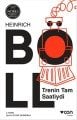 Trenin Tam Saatiydi, Heinrich Böll