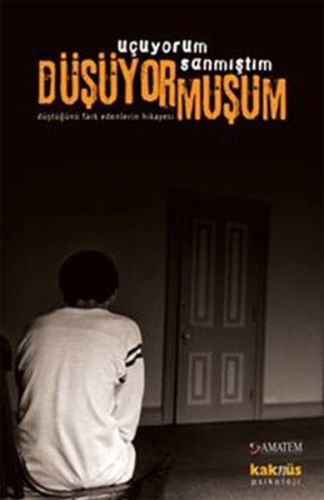 Uçuyorum Sanmıştım Düşüyormuşum, Kaknüs Yayınları