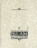 İslam Ansiklopedisi 44. Cilt; (Yusuf-Zwemer)