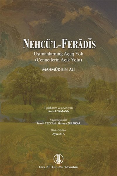 Nehcü'l Feradis Cennetlerin Açık Yolu, Mahmud B. Ali