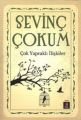 Çok Yapraklı İlişkiler, Sevinç Çokum