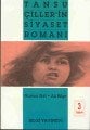 Tansu Çillerin Siyaset Romanı, Ali Bilge