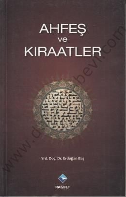 Ahfeş ve Kıraatler