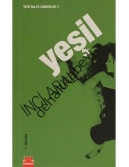 Yeşil, İnci Aral