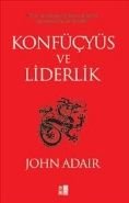 Konfüçyüz ve Liderlik