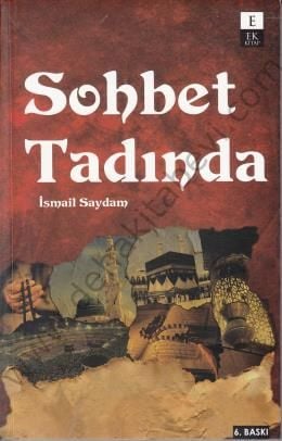 Sohbet Tadında - İsmail Saydam
