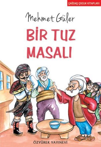 Bir Tuz Masalı, Mehmet Güler, Özyürek Yayınları
