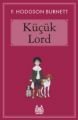 Küçük Lord, Frances Hodgson Burnett, Arkadaş