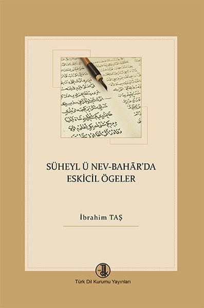 Süheyl ü Nev Bahar'da Eskicil Ögeler
