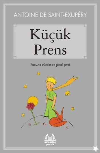 Küçük Prens, Antoine de Saint-Exupery, Arkadaş