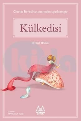 Külkedisi, Charles Perrault, Arkadaş