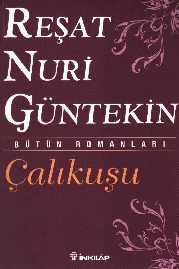 Çalıkuşu (Özel Baskı), İnkilap Kitapevi