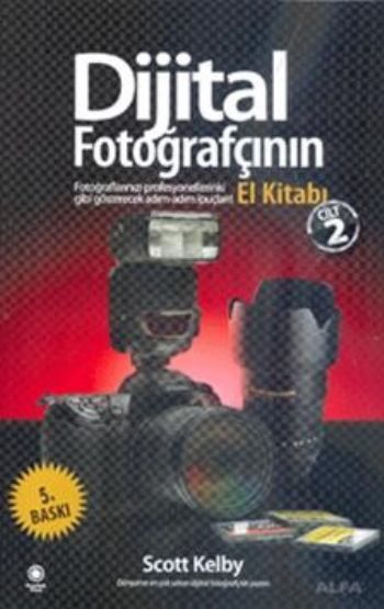 Dijital Fotoğrafçının El Kitabı - Cilt 4, Scott Kelby