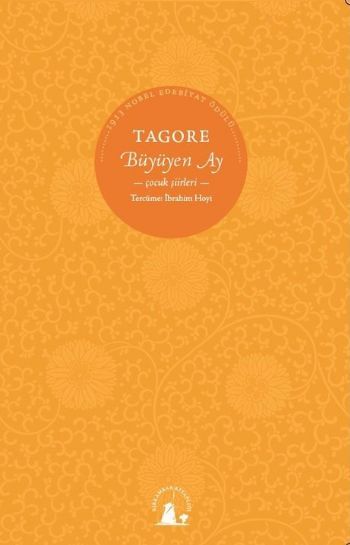 Büyüyen Ay, Tagore