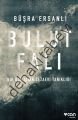 BULUT FALI, Büşra Ersanlı