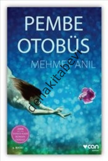 PEMBE OTOBÜS, Mehmet Anıl