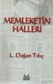 Memleketin Halleri, L. Doğan Tılıç, Arkadaş
