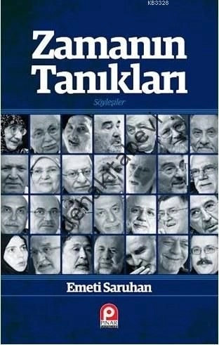 Zamanın Tanıkları; Söyleşiler