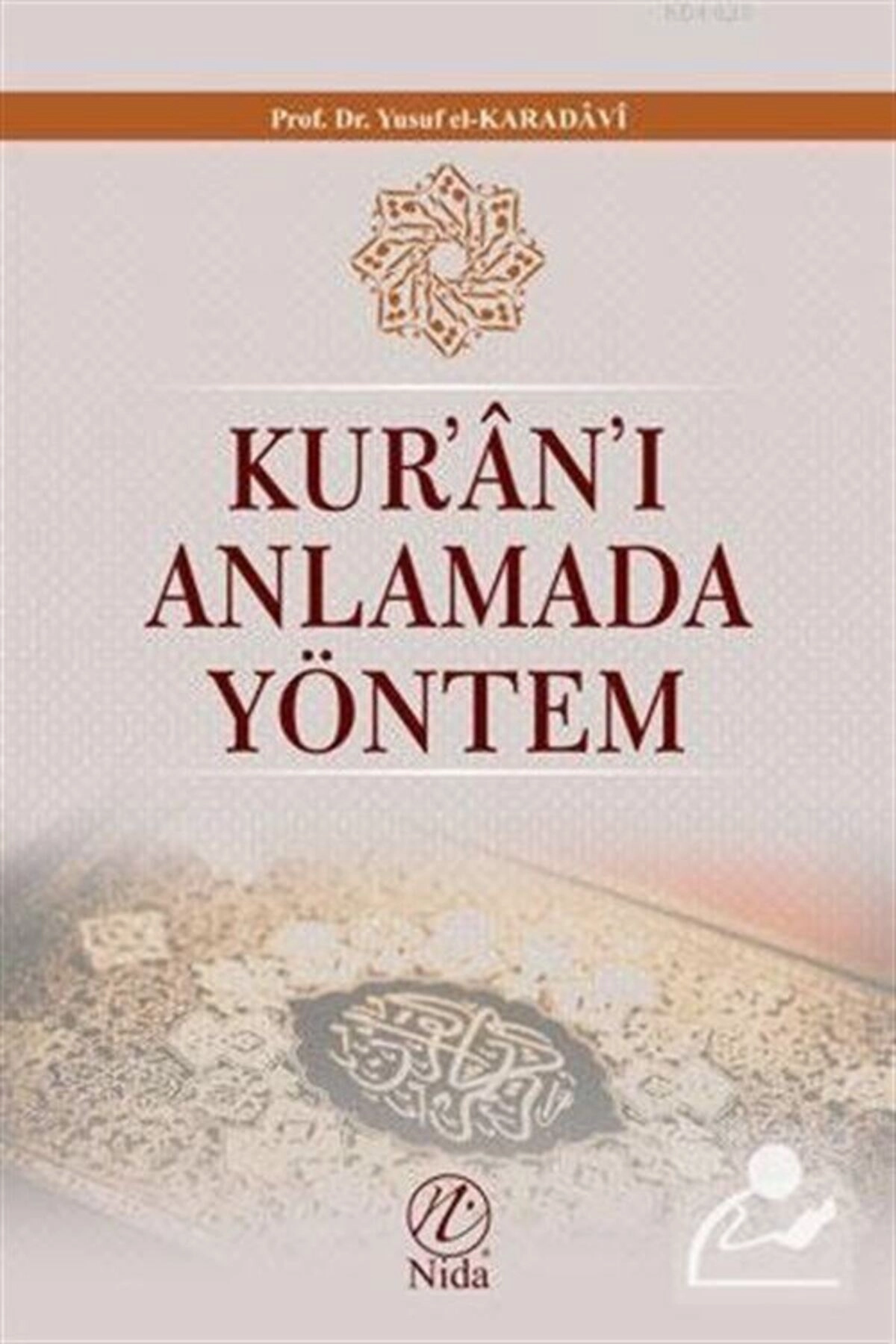 Kur'an'ı Anlamada Yöntem