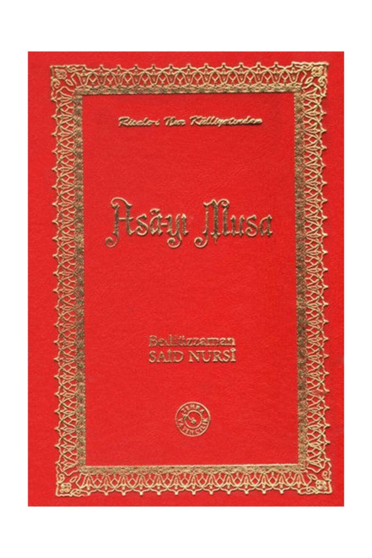 Asa-yı Musa (küçük Boy) Bediüzzaman Said-i Nursi