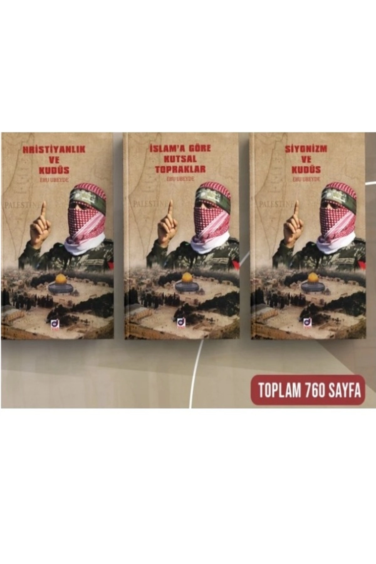 EBU UBEYDE - 3 KİTAP SET / Hristiyanlık ve Kudüs-Siyonizm ve Kudüs-İslama Göre Kutsal Topraklar