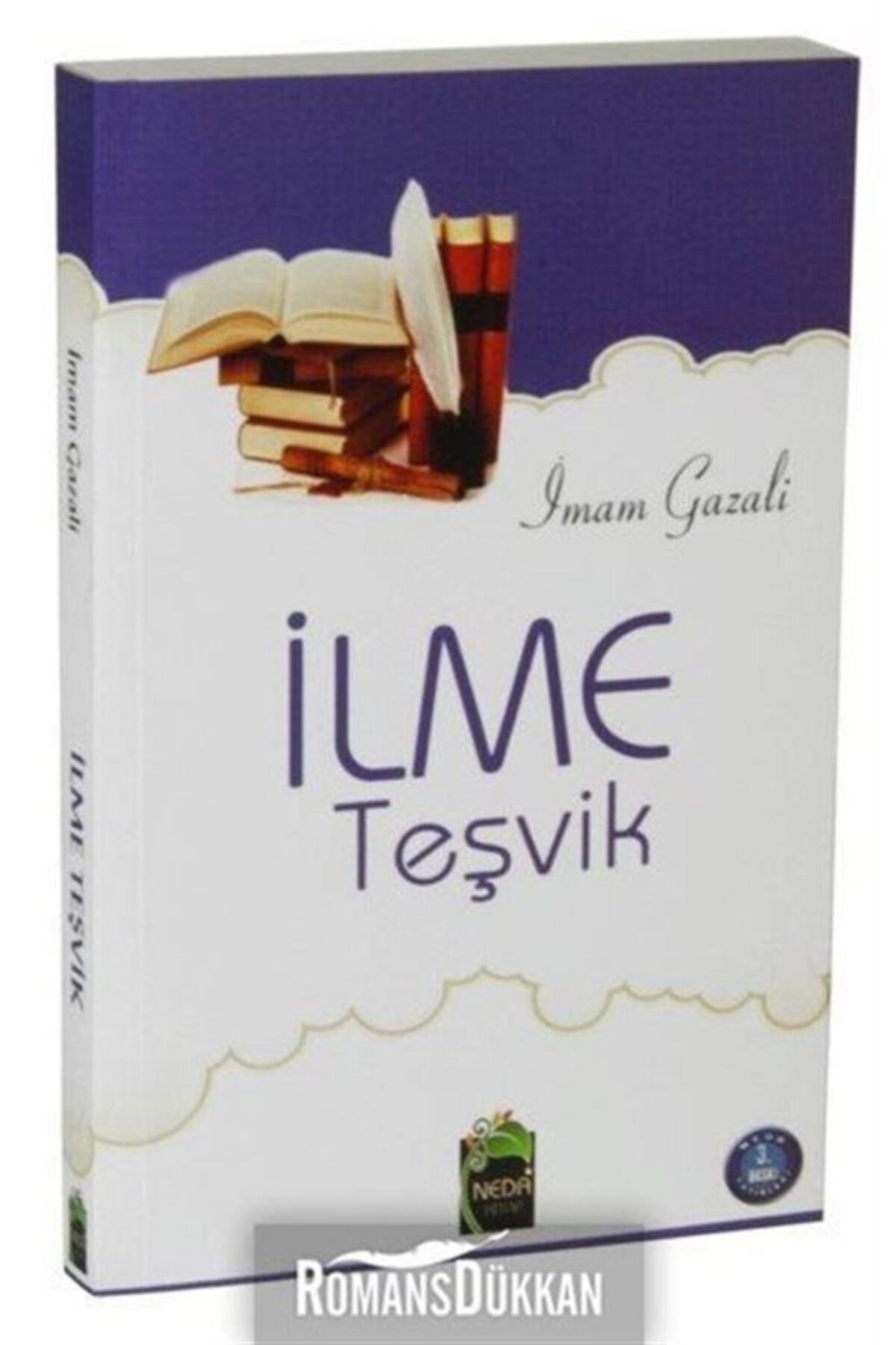 İlme Teşvik - İmam-ı Gazali