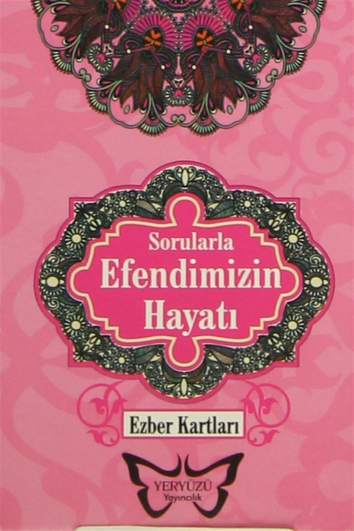Sorularla Efendimizin Hayatı (Ezber Kartları)