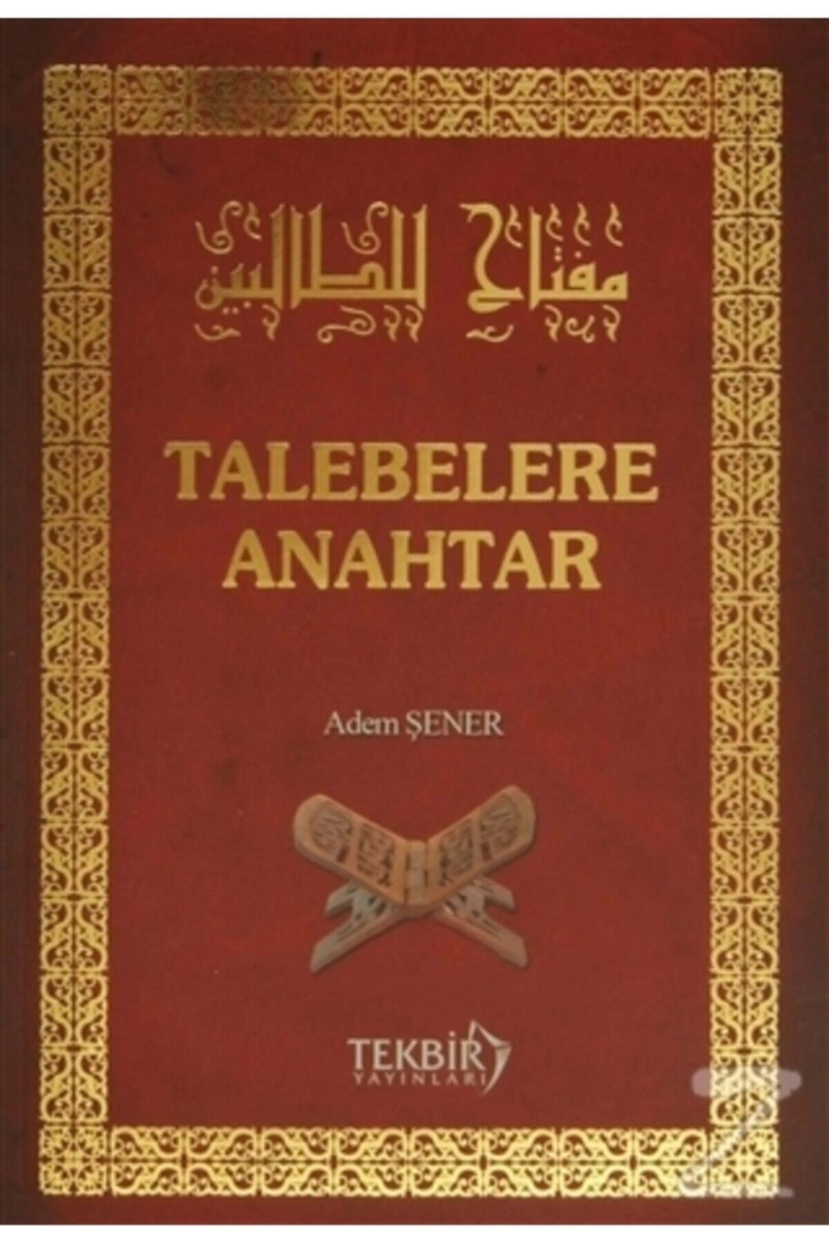 Talebelere Anahtar