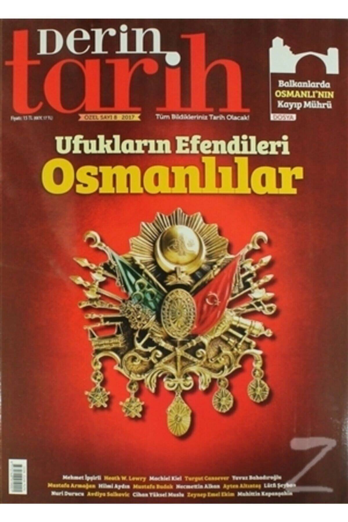 Ufukların Efendileri Osmanlılar (DERİN TARİH ÖZEL SAYI: 8)