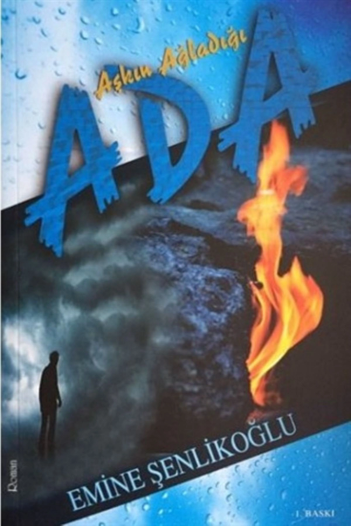 Aşkın Ağladığı Ada