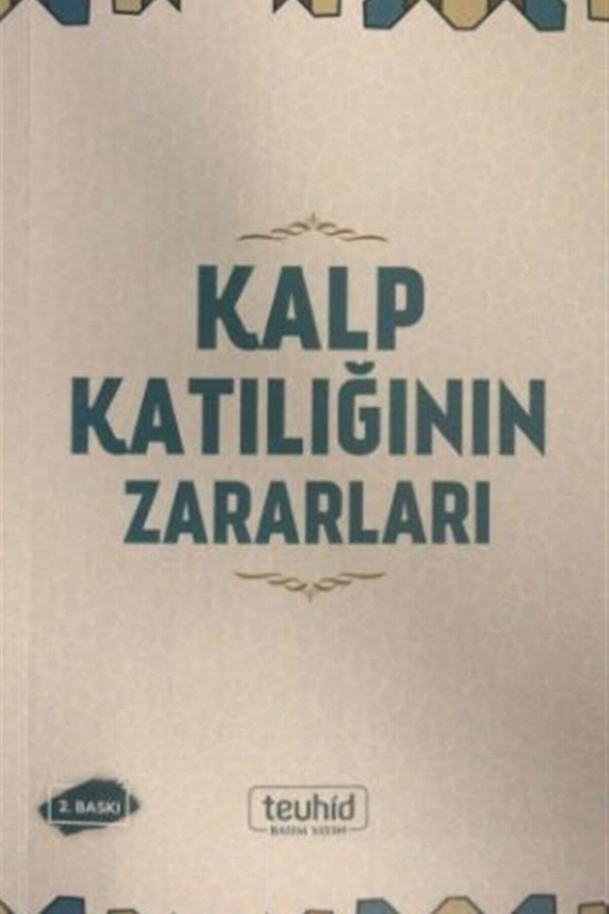 Kalp Katılığının Zararları