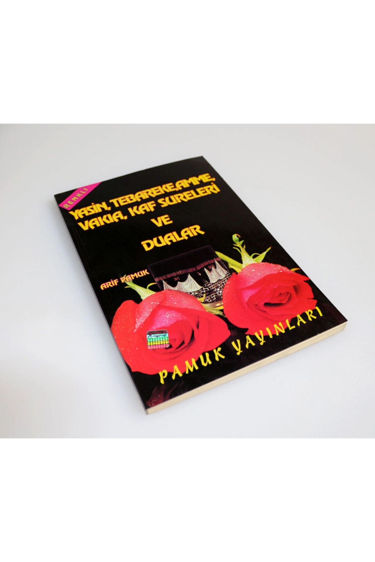 Renkli Yasin Tebareke Amme Vakia Kaf Sureleri Ve Duaları