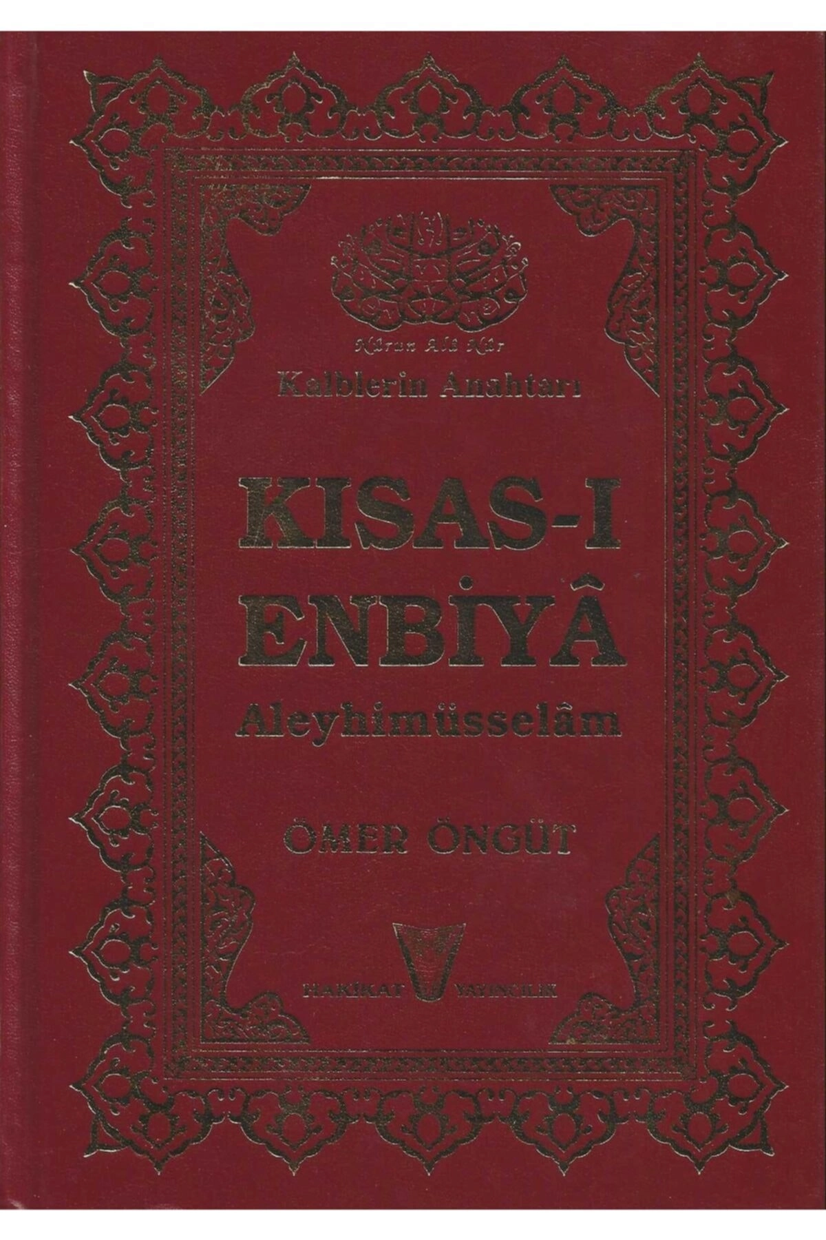 Kısas-ı Enbiya Aleyhimüsselam-ömer Öngüt
