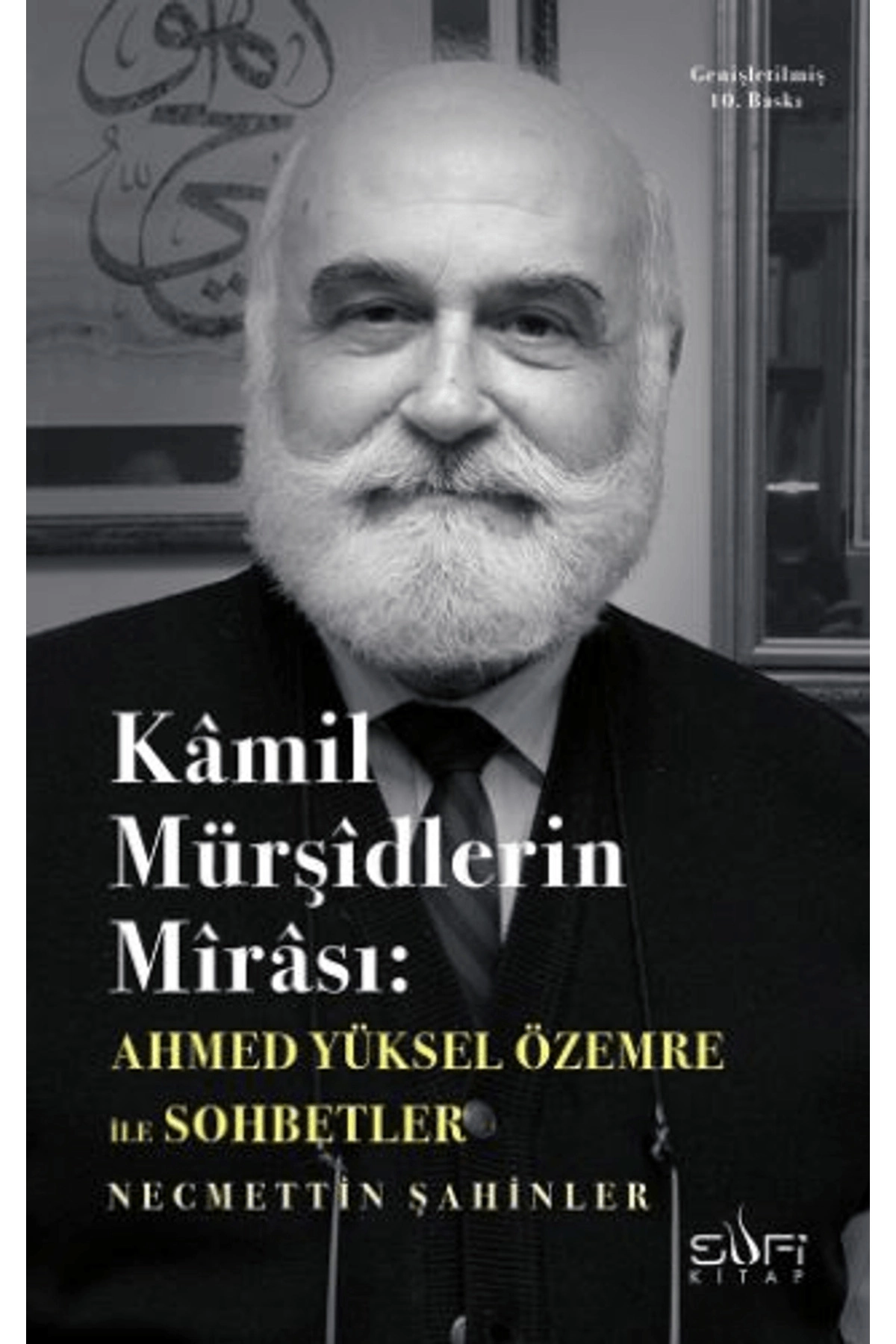Kamil Mürşidlerin Mirası