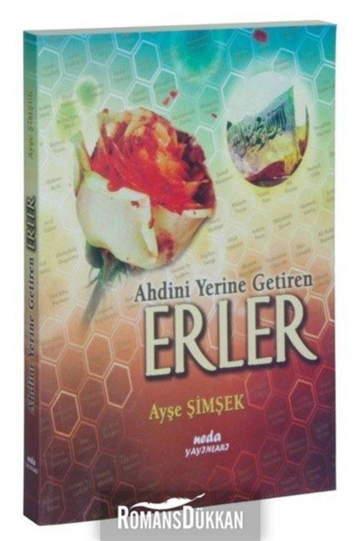 Ahdini Yerine Getiren Erler - Ayşe Şimşek