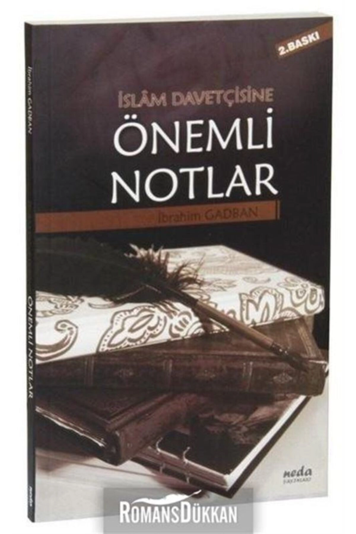 Islam Davetçisine Önemli Notlar