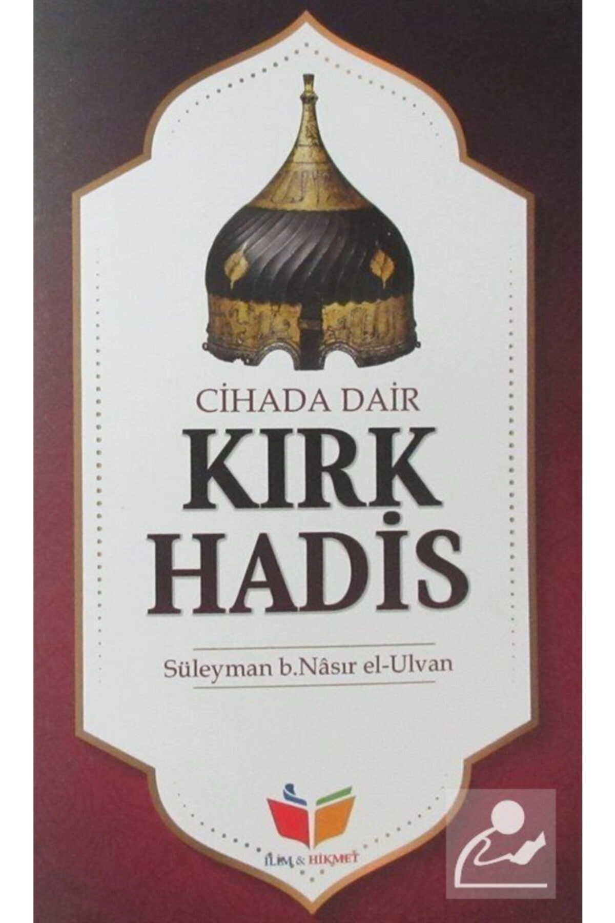 Cihada Dair Kırk Hadis