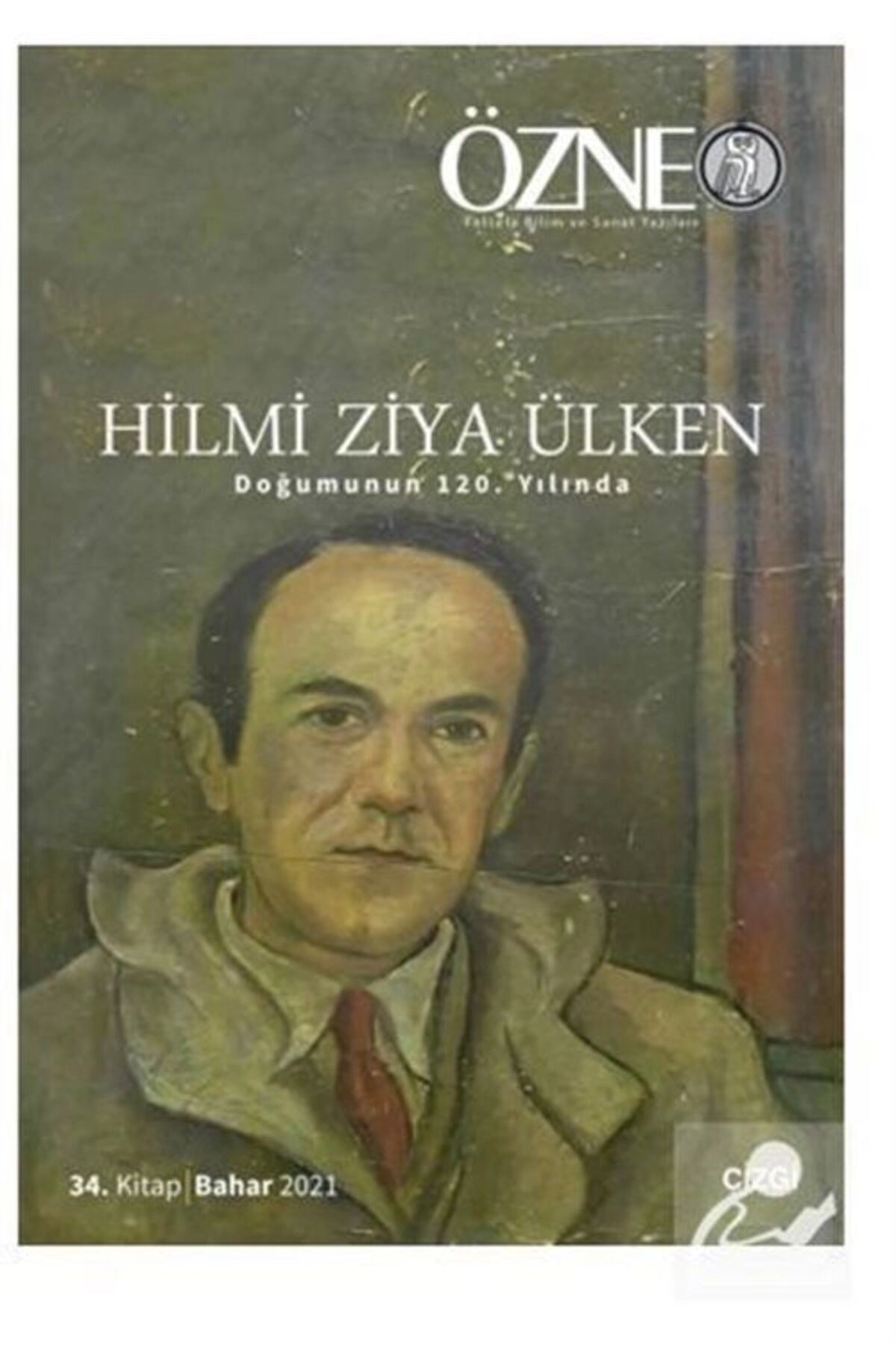 Özne 34. Kitap Hilmi Ziya Ülken (DOĞUMUNUN 120. YILINDA)