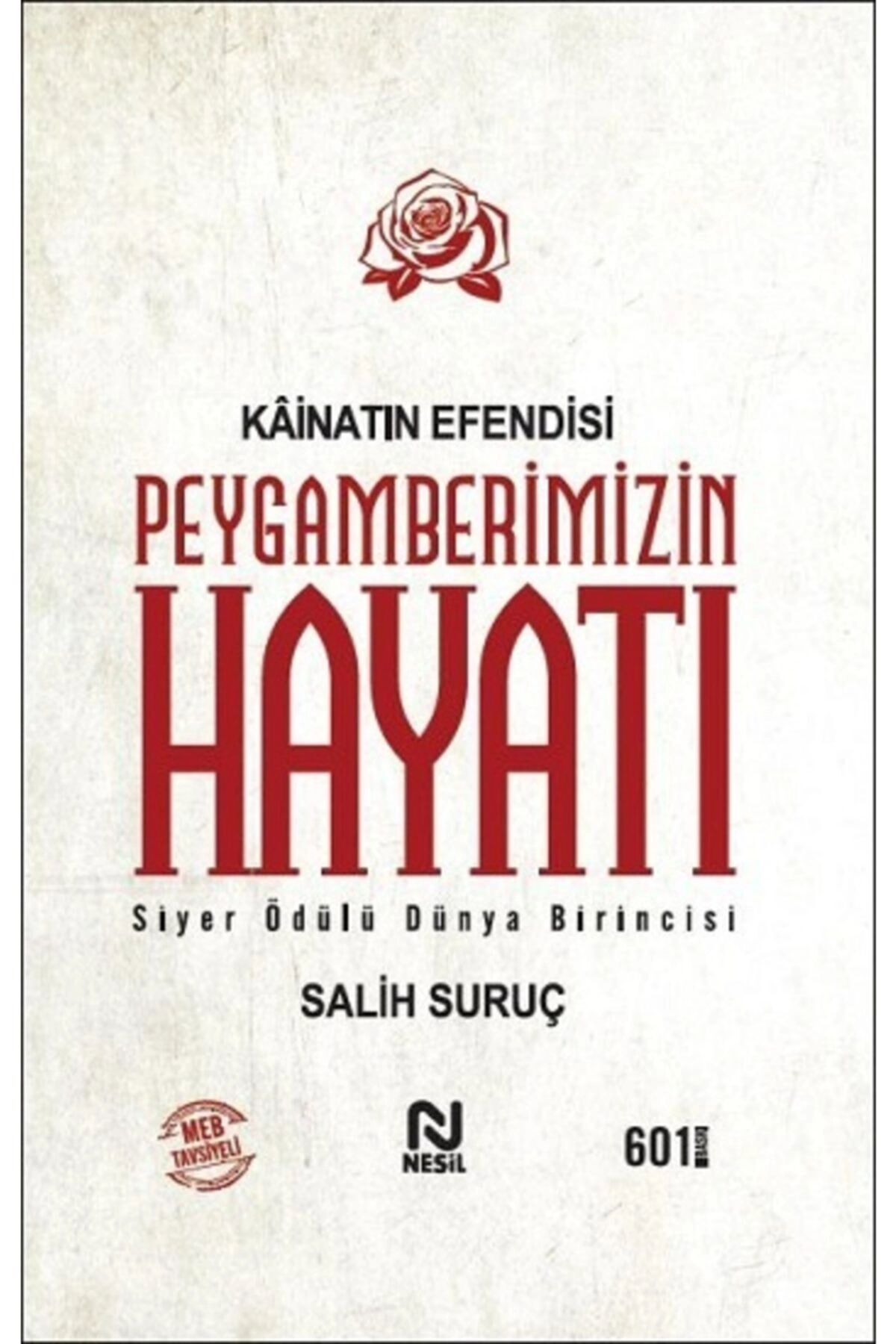 Kainatın Efendisi Peygamberimizin Hayatı Tek Cilt (ciltli)