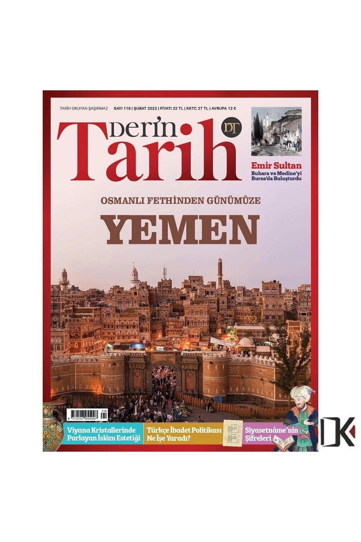 Osmanlı Fethinden Günümüze Yemen (DERİN TARİH ŞUBAT 2022 - SAYI: 119-İKİ KİTAP HEDİYELİ)
