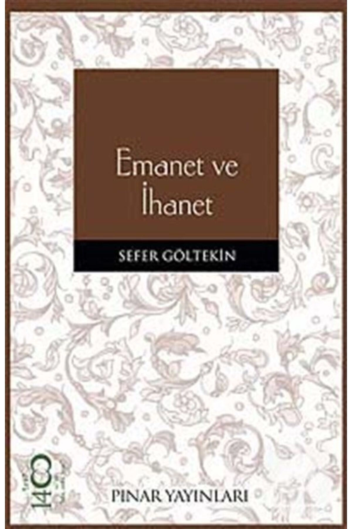 Emanet Ve Ihanet