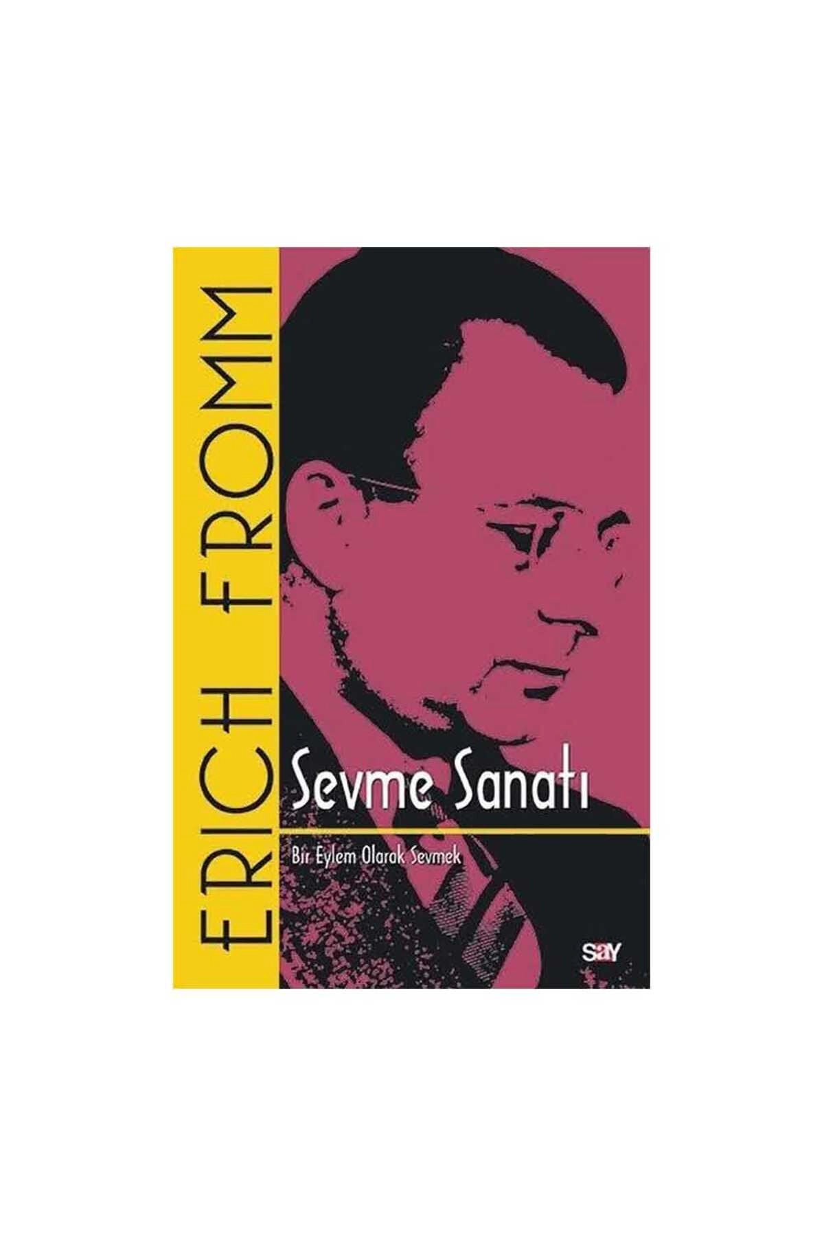 Sevme Sanatı (Klasik Kapak)