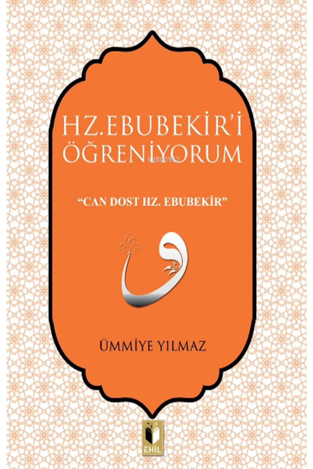 Hz. Ebubekiri Öğreniyorum