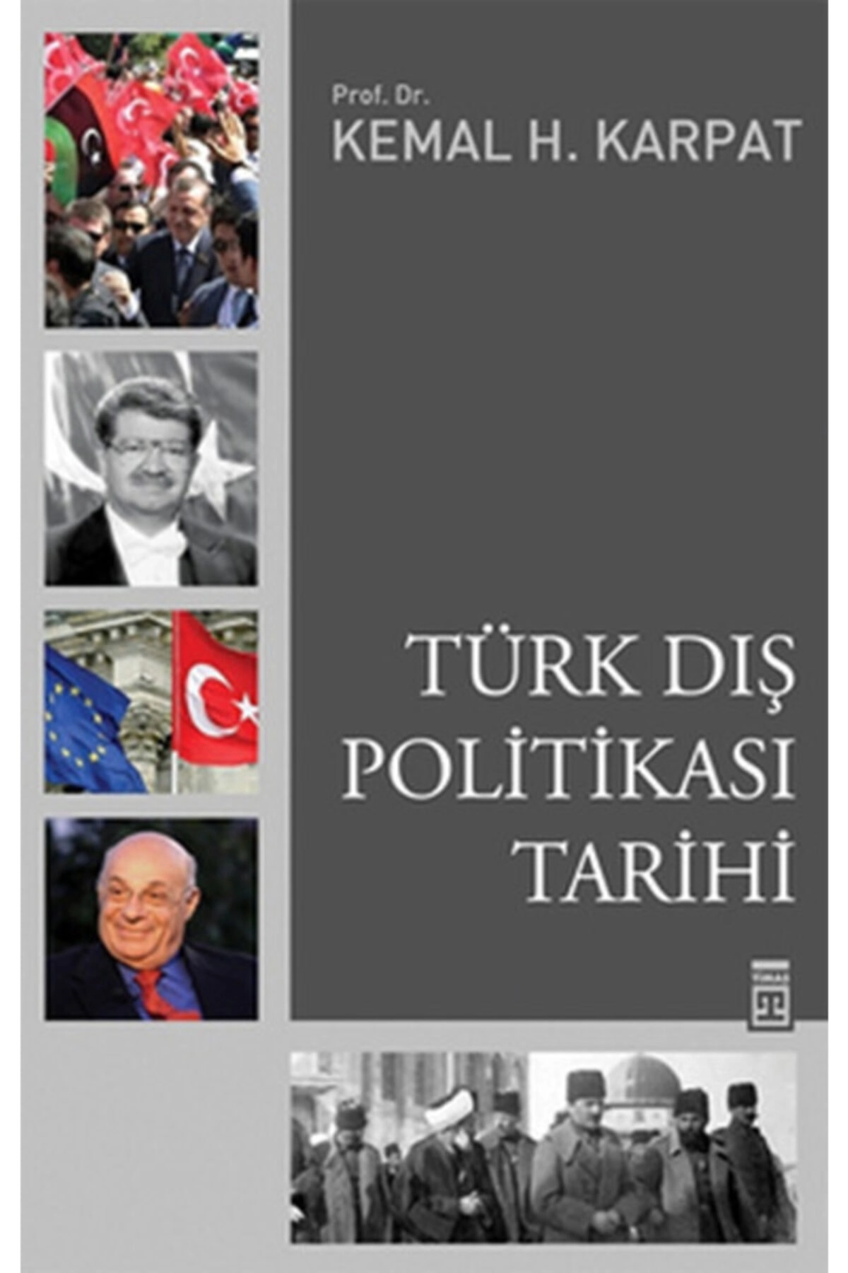 Türk Dış Politikası Tarihi