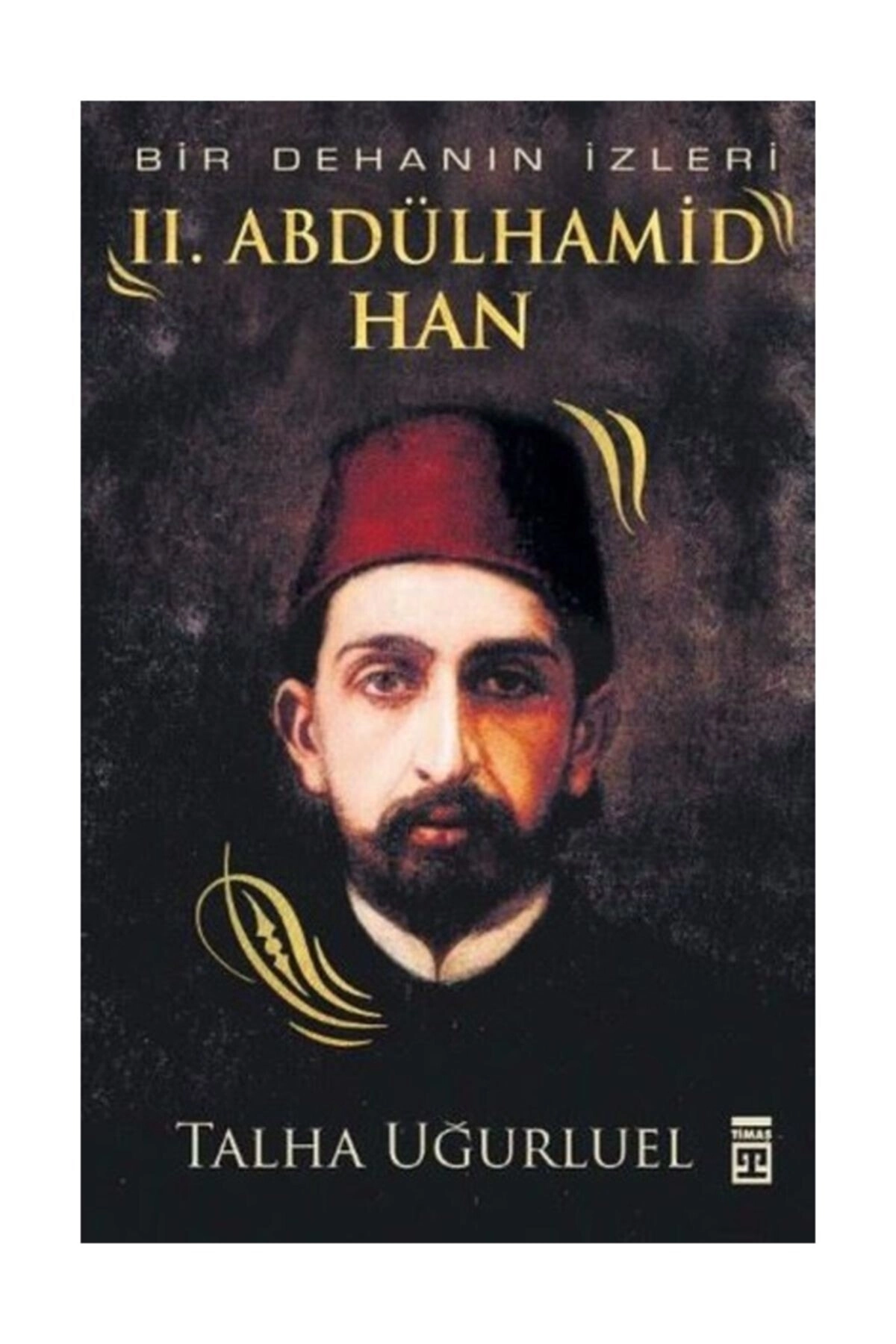 2. Abdülhamid Han Talha Uğurluel